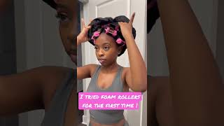 I tried foam rollers on my natural hair for the first time blackgirlhairstyles curlsforthegirls [upl. by Neoma]