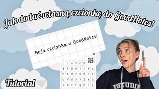 Tutorial 🤍 Jak dodać własną czcionkę do GoodNotes📝 [upl. by Atinram424]