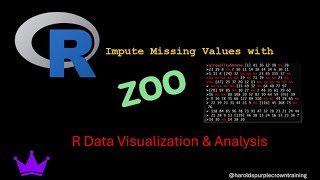 R Data Visualization amp Analysis Impute Missing Values With Zoo [upl. by Hulbig]