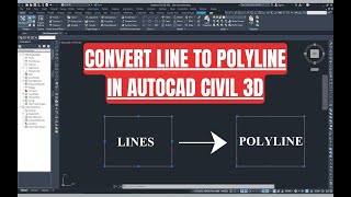 How to Convert Line to Polyline in AutoCAD Civil 3D [upl. by Petrie418]