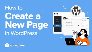 How To Create A Page In WordPress 2024 [upl. by Caddaric208]