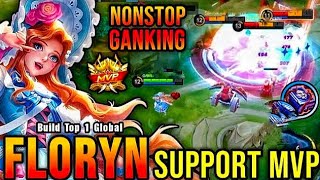 Floryn Gameplay Non Stop Ganking  Top Global Build and Emblem Set for Floryn [upl. by Nnilsia]