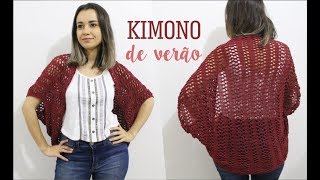 KIMONO DE VERÃO  TRICÔ [upl. by Sedda]