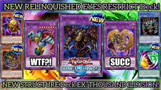 NEW RELINQUISHED Structure Deck  NEW SKILL Thousand Eyes Illusion DUEL LINKS [upl. by Llehcear]