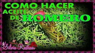 ACEITE DE ROMERO PARA EL CRECIMIENTO DEL CABELLO COMO HACERLO EN CASA FACIL\\Silvia Rostran [upl. by Luhe]