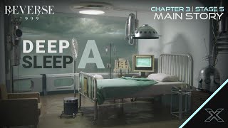 Reverse 1999  Main Story Chapter 3  Stage 5 quotA Deep Sleepquot Walkthrough [upl. by Josefina176]