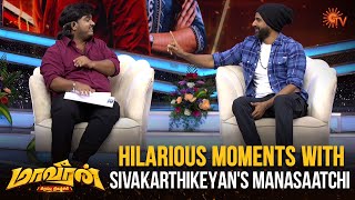 Sivakarthikeyan and His Hilarious Manasaatchi😂  Maaveeran Special Show  Best Moments  Sun TV [upl. by Nomyaw]