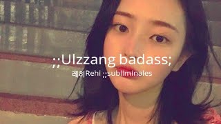 Ulzzang badass Audio subliminal cambio de estetica [upl. by Jacobsen489]