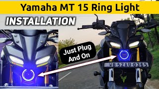 Yamaha MT 15 Ring Light Installation Step By Step Detail Video  Ring Light For MT 15 Bs4  Bs6 [upl. by Mahalia]