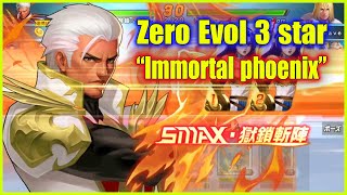 ღ KOF98UMOL ✪【ゼロ 進化 】 ✪ Show diễn của Zero Evol 3 STAR quotImmortal Phoenixquot💥 [upl. by Katha]