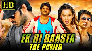 Ek Hi Raasta The Power Ek Niranjan Action Hindi Dubbed Movie  Prabhas Kangana Ranaut Sonu Sood [upl. by Checani]