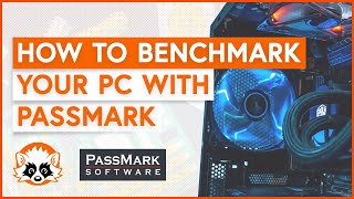 How to use PassMark  Easy PC Benchmarking [upl. by Tocs]