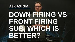 Down Firing Vs Front Firing Subwoofer Which Is Better [upl. by Nosduj]