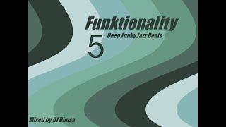 Funktionality 5  Deep Funky Jazz Beats 2015 [upl. by Lody]