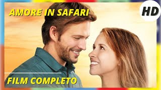 Amore in safari I HD I Commedia I Romantico I Film completo in Italiano [upl. by Trelu627]