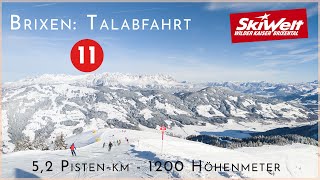 Talabfahrt 11 Kandleralm Brixen im Thale SkiWelt  planBvoyage [upl. by Meekyh]