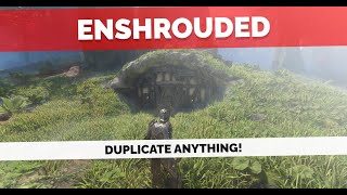 ENSHROUDED  Duplicate anything easy guide CLICK HERE [upl. by Geer840]