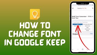 How to Change Font on Google Keep 2024  Change Google Keep Notes Font [upl. by Haleehs]