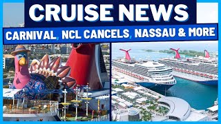 CRUISE NEWS NCL Cancels Carnival Thanksgiving New Carnival Cruises Nassau Passengers [upl. by Rraval]