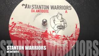 STANTON WARRIORS  DA ANTIDOTE [upl. by Bittencourt264]