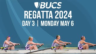 BUCS Regatta 2024  Day 3 [upl. by Odinevneib]