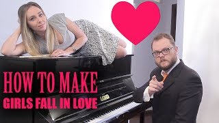 How to Make Girls Fall in Love Playing Piano [upl. by Rednaxela]