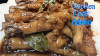 ALAMIN ANG KAKAIBANG LUTO NG CHICKEN FEET ADOBO [upl. by Rivard996]