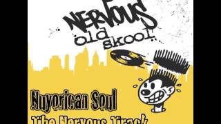 Nuyorican Soul  The Nervous Track [upl. by Nosde]