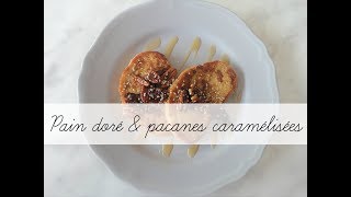 Pain doré amp pacanes caramélisées [upl. by Neeuq]