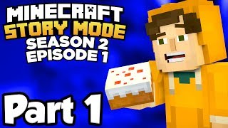 Minecraft Story Mode Season 2 Episode 1 Part 1  MAKING STAMPYLONGHEAD A CAKE Full Gameplay [upl. by Calista]