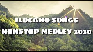 ILOCANO SONGS MEDLEY NON STOP 2020 [upl. by Roselin334]