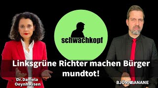 LINKSGRÜNE RICHTER MACHEN BÜRGER MUNDTOT [upl. by Farland769]