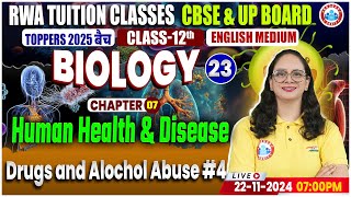 Class 12 Biology Chapter 7 Human Health And Disease  Drugs and Alochol Abuse 4  12th Biology [upl. by Nadual]