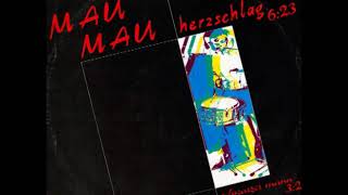 Mau Mau – Herzschlag  Special Maxi Version 1982 [upl. by Eldon]