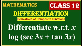 DIFFERENTIATION  Differentiate wrt x log sec 3x  tan 3x [upl. by Puett]