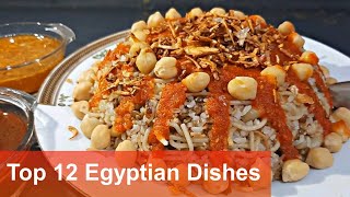 Top 12 Traditional Egyptian Dishes [upl. by Drusus483]