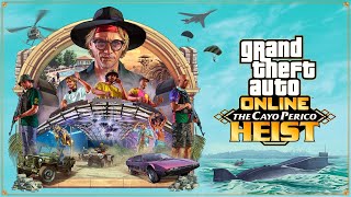 CAYO PERICO SETUP AND HEIST  GTA ONLINE LIVE [upl. by Cornelia]