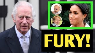 YOU’RE NOT THEIR GRANDPA King Charles in TEARS As Meghan DENIES Him Seeing Archie And Lilibet [upl. by Ecirtam]