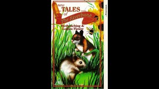 Original VHS Opening and Closing to New Tales of The Riverbank Birdwatching and Golden Flower UK VHS [upl. by Yhtimit]