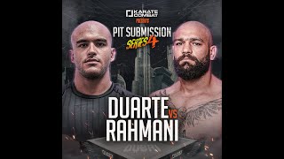 Kaynan Duarte vs Pouya Rahmani  PIT SUBMISSION BJJ MATCH [upl. by Fergus132]