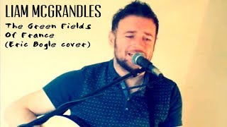 The Green Fields Of France Eric Bogle cover  McGrandles amp McMurtrie [upl. by Akemed]