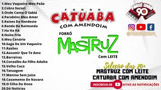 MASTRUZ COM LEITE E CATUABA COM AMENDOIM AS 20 FORROANOS90 [upl. by Hartley]