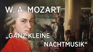 WA Mozart  Serenate ex C  Ganz kleine Nachtmusik KV648 official release [upl. by Magavern]