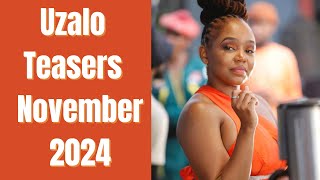 Uzalo Teasers November 2024  SABC 1 [upl. by Bandler]