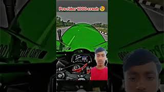 PRORIDER1000AgastayChauhan Pro Rider 1000 Crash Video Pro Rider Ka Acc [upl. by Nnylecoj]