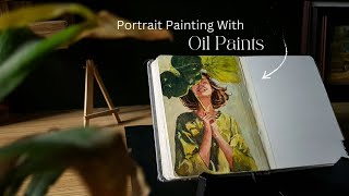 How To Paint Portrait With Oil Paints [upl. by Gary]