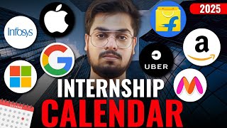 Internship Calendar 2025  When Do Companies Hire for OFF CAMPUS Internships [upl. by Nalek]