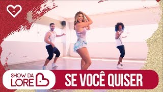 Se você quiser  Harmonia do Samba  Lore Improta  Coreografia [upl. by Humpage]