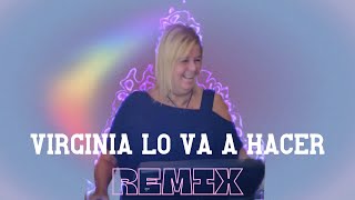 Mateegcc Virginia Demo  Virginia Lo Va A Hacer Remix Video Oficial [upl. by Nancey]