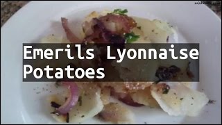 Recipe Emerils Lyonnaise Potatoes [upl. by Semreh]